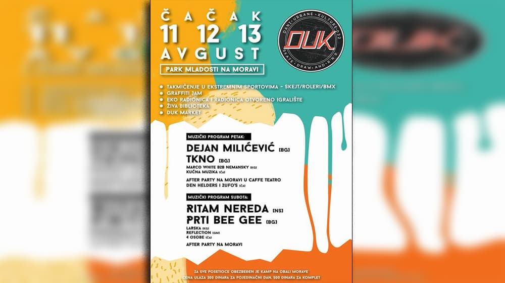 DUK 2017: Uz skejtere u Čačku i Dejan Milićević, Prti Bee Gee, Ritam Nereda
