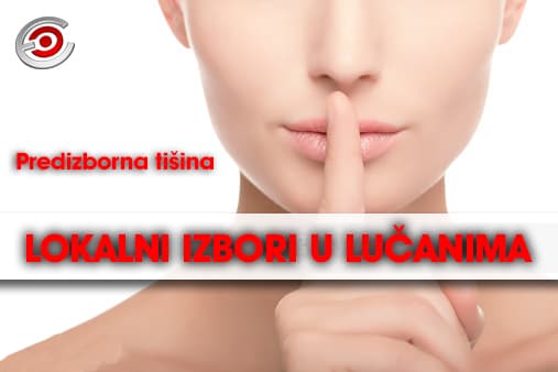 LOKALNI IZBORI U LUČANIMA: Počela predizborna tišina!