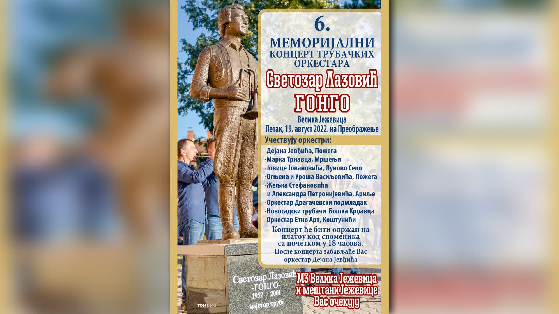 Šesti Memorijalni koncert trubačkih orkestara "Svetozar Lazović Gongo" na Preobraženje