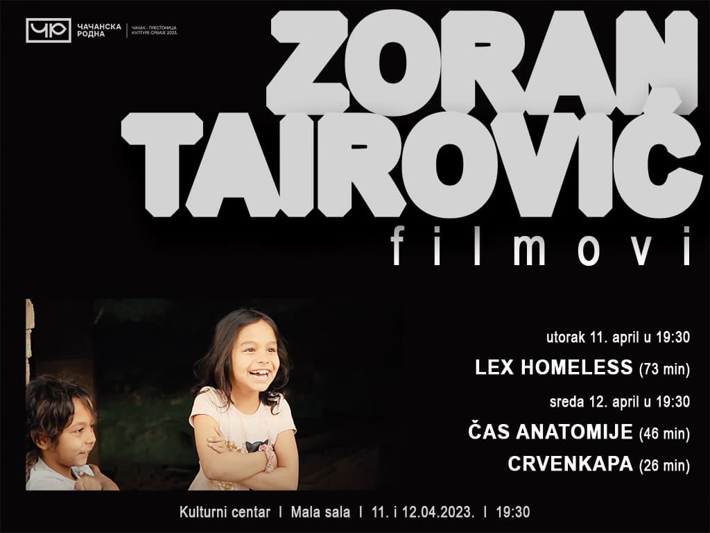 Filmovi Zorana Tairovića u Kulturnom centru Čačak