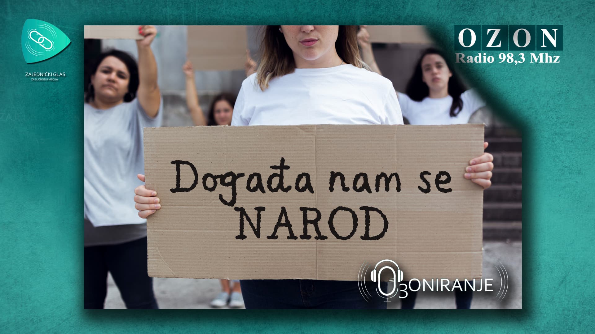 OZONIRANJE: Događa nam se NAROD (AUDIO)