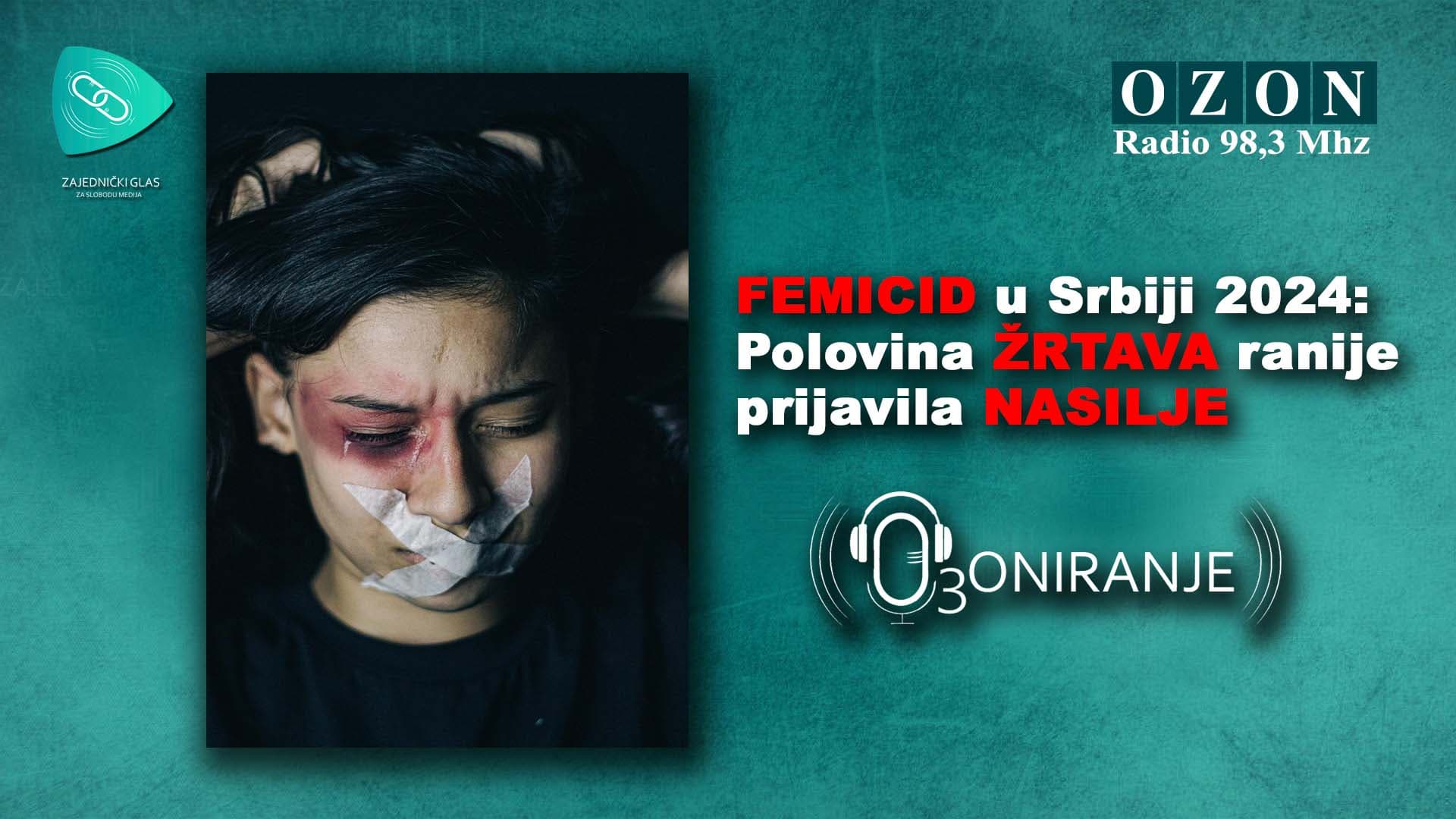 OZONIRANJE: Femicid u Srbiji 2024: Polovina žrtava ranije prijavila nasilje (AUDIO)