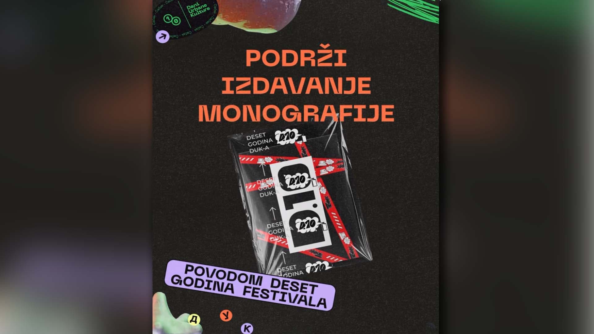 Povodom 10 godina festivala: Podrži izdavanje DUK monografije!