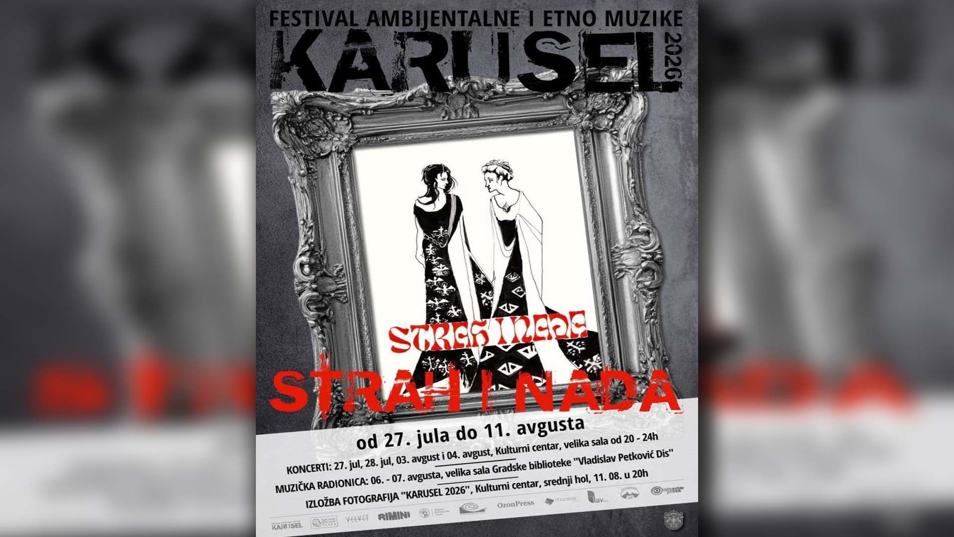 Nastavak Festivala ambijentalne i etno muzike "Karusel" - "Strah i nada"