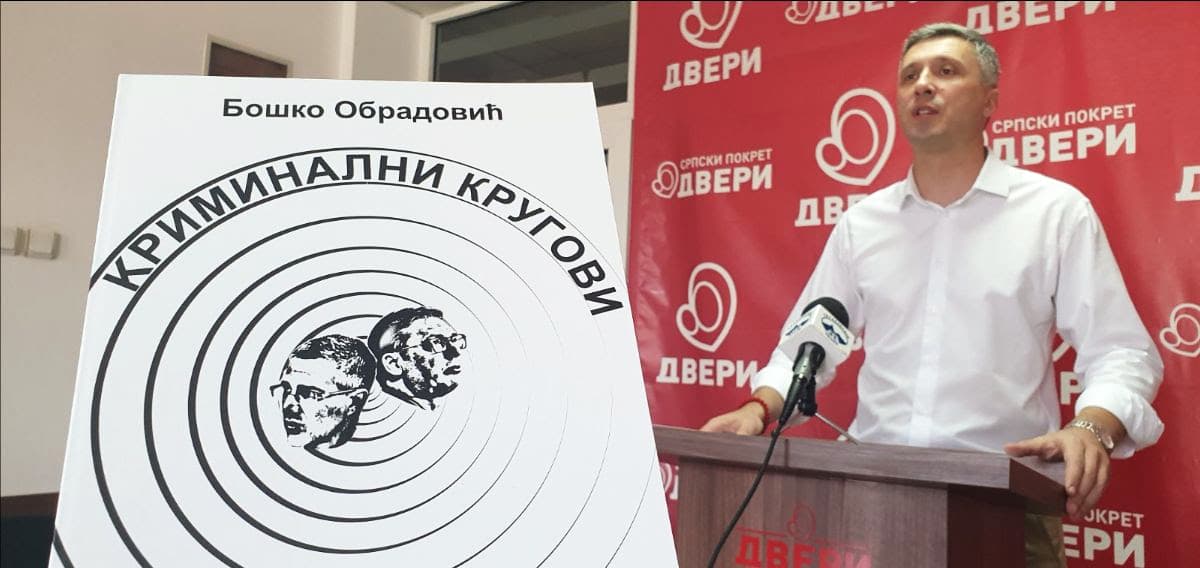 Boško Obradović: Svi kriminalni putevi vode ka vrhu vlasti