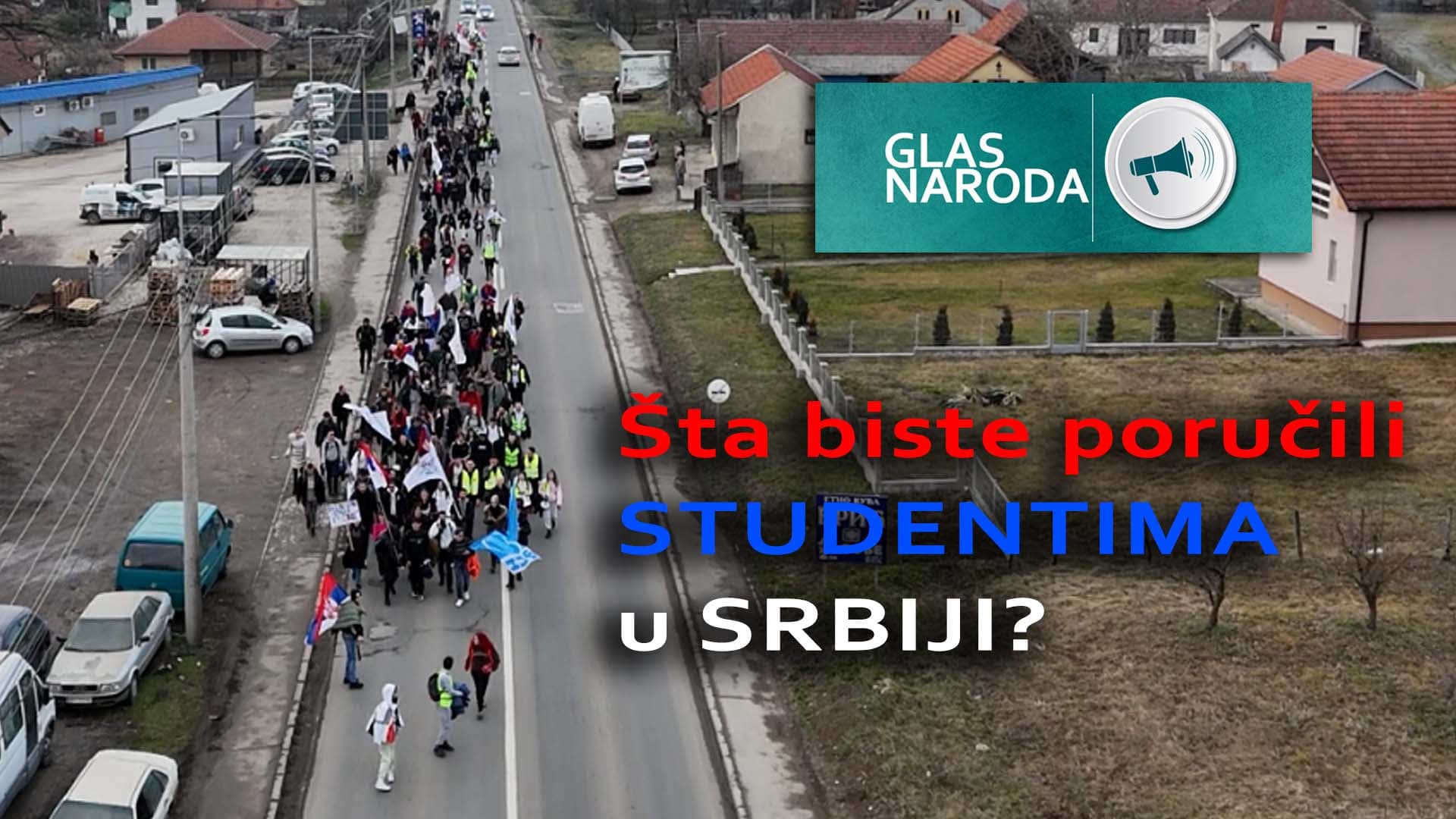 GLAS NARODA: Šta biste poručili studentima u Srbiji? (VIDEO)