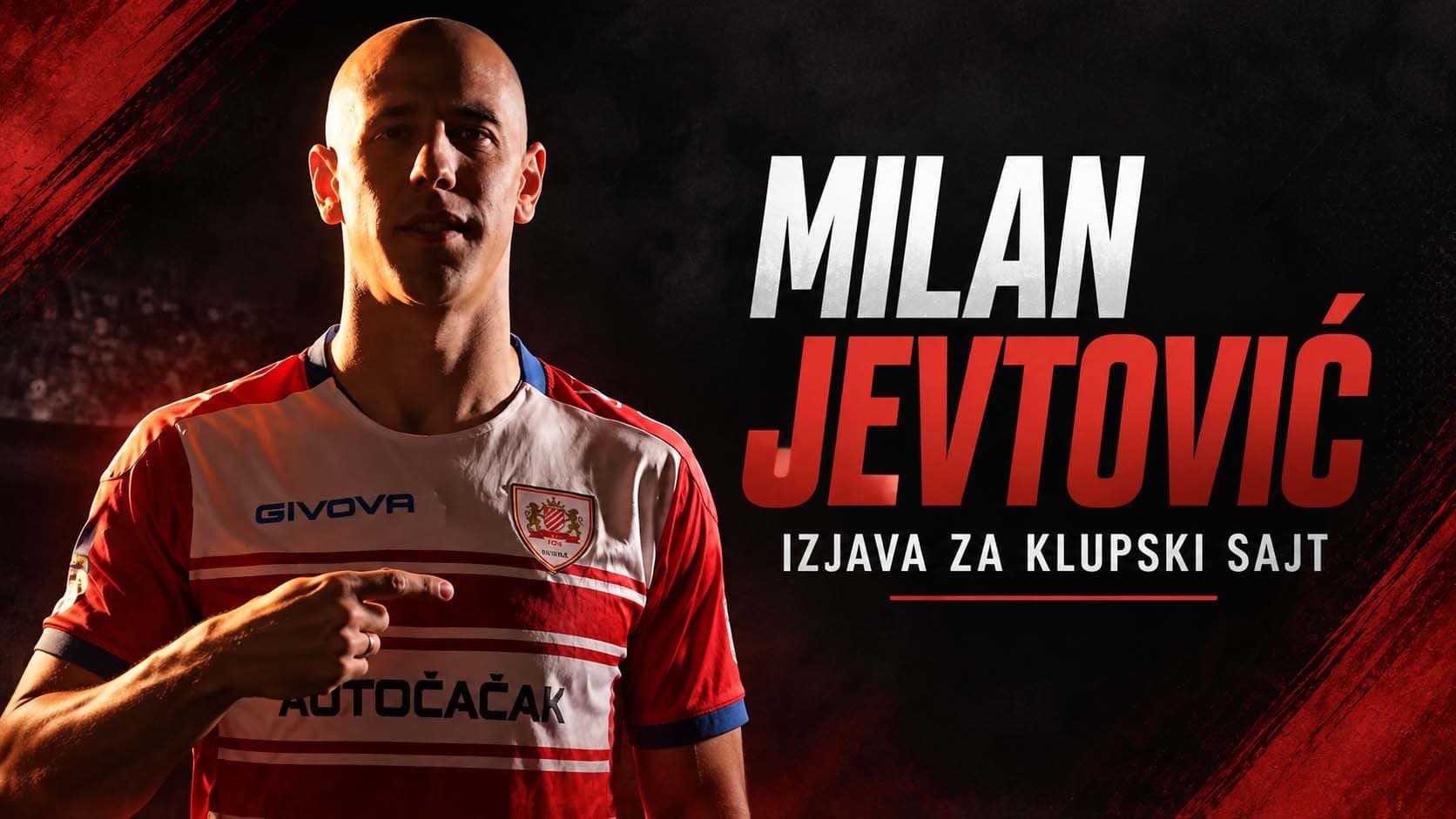 Jevtović pred TSC: "Moramo da ostanemo skromni i prizemni, tim je najvažniji"